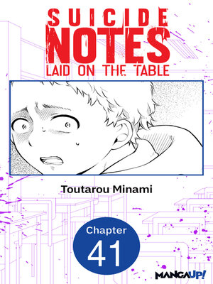 cover image of Suicide Notes Laid on the Table, Chapter 41